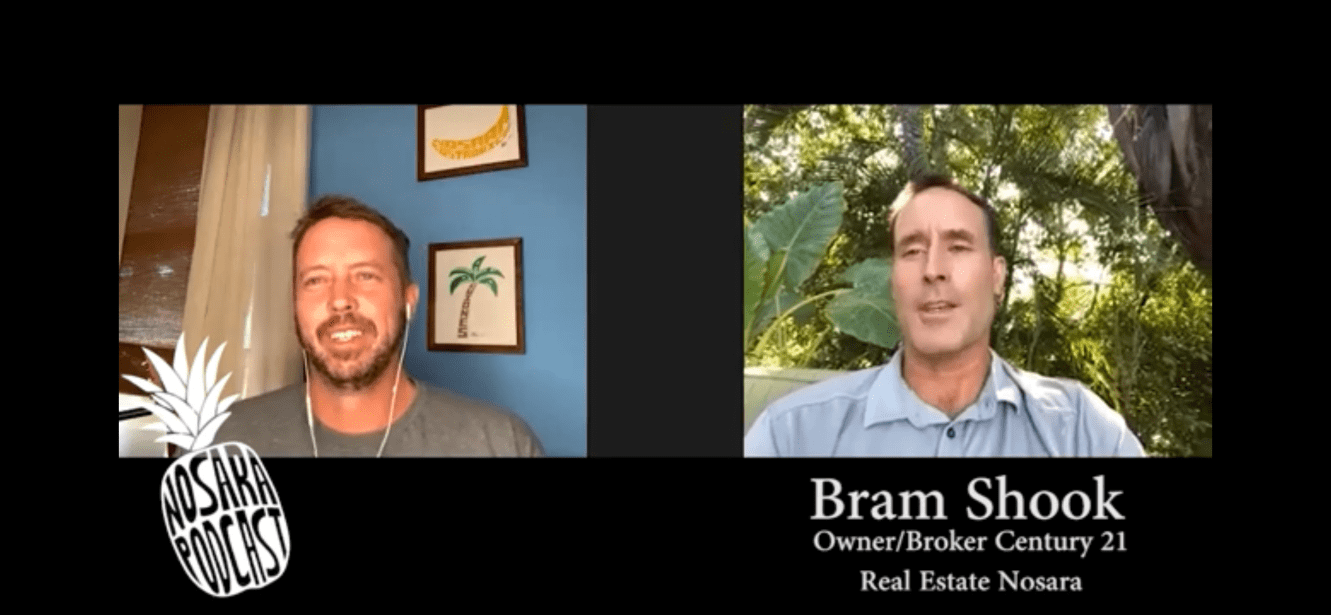 NP #158: Bram Shook’s Nosara Podcast, RE Episode 1; 2012 to 2021 Nosara Real Estate update